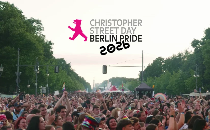 CSD Berlin 2026: the Gay Mag guide to experiencing Berlin Pride in full (and with purpose)